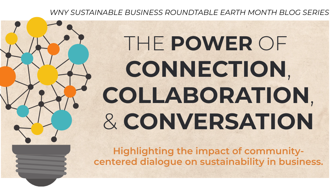 The Power of Connection, Collaboration, and Conversation